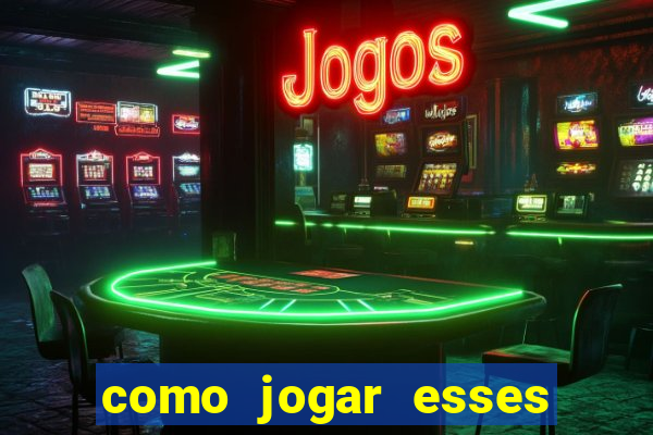 como jogar esses joguinhos que ganha dinheiro